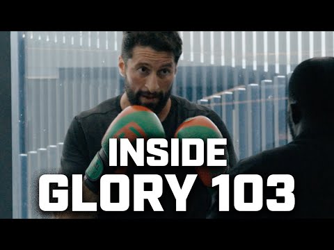 Inside GLORY 103: The Final Preparations