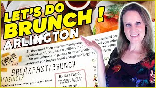 My Picks For The BEST Brunch in Arlington VA - The Options You Just CAN'T MISS!