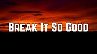 Lauren Christy - Break It So Good ft. Avril Lavigne (Lyrics)
