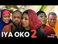 Iya Oko 2 preview - Yoruba Movie 2024 by Mide Abiodun, Kemity, Yinka Solomon,Wunmi, Lola Idije,Itunu