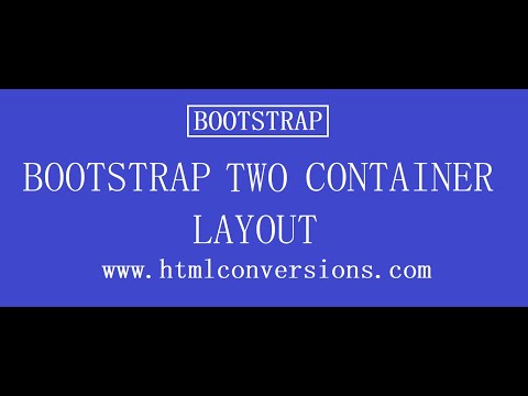 Bootstrap two container layout | HTMLConversions.com