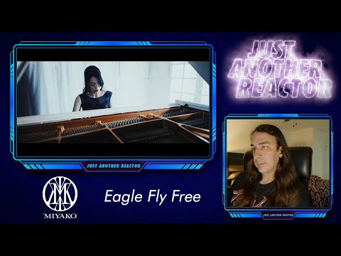 Just Another Reactor reacts to Miyako - Eagle Fly Free (Piano Cover)