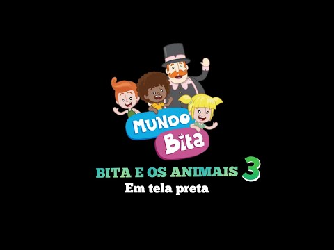 Mundo Bita e os animais 3 em tela preta