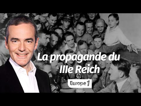 Au coeur de l'histoire: La propagande du IIIe Reich (Franck Ferrand)