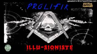 Prolifik - Illu-Sioniste