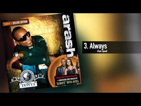 Arash -  Always  (Feat. Aysel)