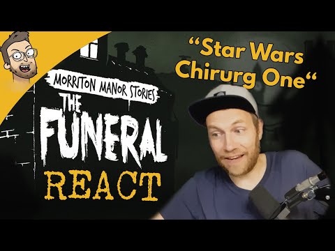 Die Chaostruppe auf einer Beerdigung: Was soll schiefgehen? - React zu Morriton Manor The Funeral