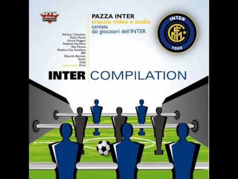 Inno dell'Inter - Pazza Inter Amala (Versione 2007)