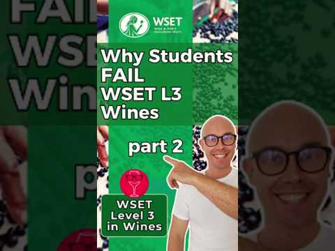 Why 50% of WSET Level 3 in Wines Students Fail—Part 2 #wset #wsetexam #thirstyandwise  #wsetmiami
