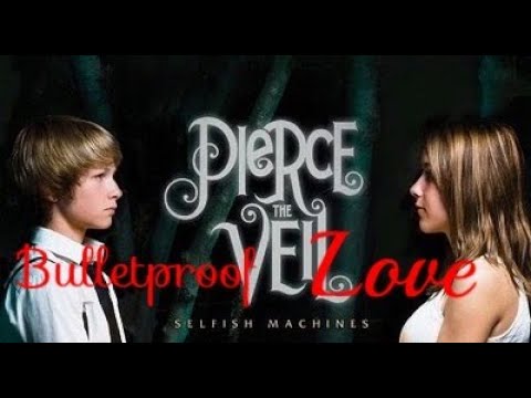 Pierce The Veil: Bulletproof Love - 1Hour
