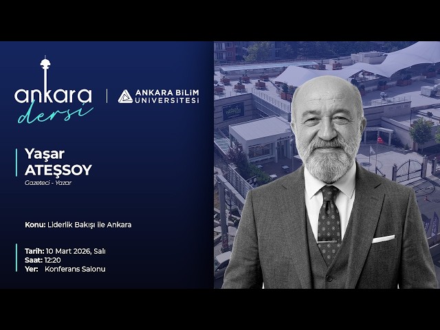 Gazeteci-Yazar Yaşar Ateşsoy Ankara Dersine Konuk Oldu