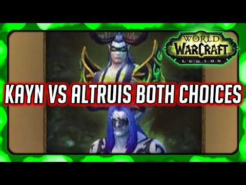WOW Legion ► Altruis the Sufferer vs. Kayn Sunfury - Both Choices - Demon Hunter Story | BETA