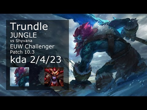 Trundle Jungle vs Shyvana - EUW Challenger 2/4/23 Patch 10.3 Gameplay