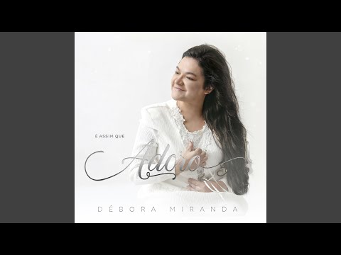 Nos Braços De Deus - Débora Miranda