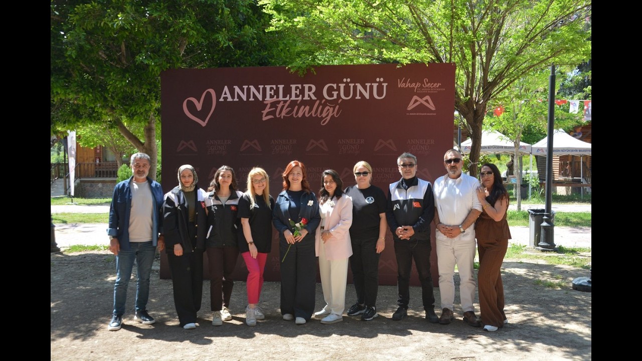 MERSİN BÜYÜKŞEHİR’DEN ŞEHİT ANNELERİNE ÖZEL PROGRAM