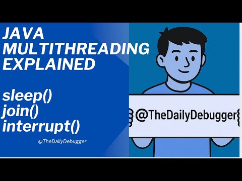 Java Multithreading Sleep Join And Interrupt Method Explained With Example