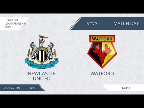 AFL19. England. Championship. Day 6. Newcastle United - Watford