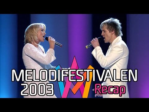 Melodifestivalen 2003 – Recap