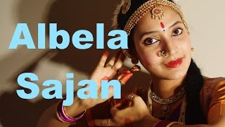 Albela Sajan / Bajirao Mastani / Bharatanatyam Dance