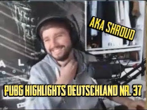 PUBG Highlights & Funny Moments [DE] #37 - F1rstlady33 aka Shroud!