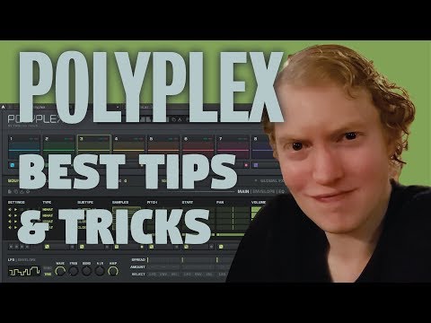 How To:  Polyplex - Tips and Tricks
