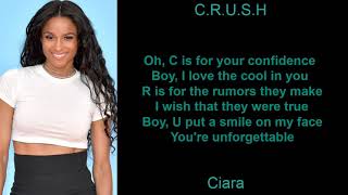 C.R.U.S.H by Ciara (Lyrics)