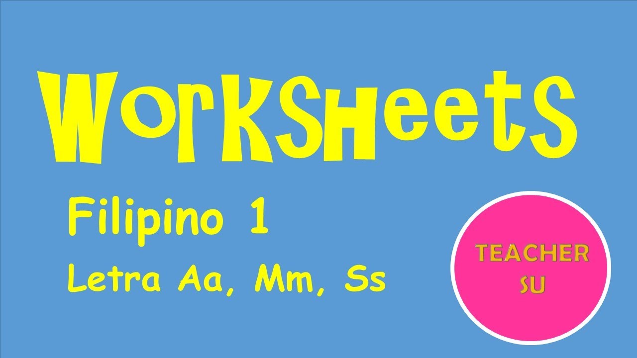 Filipino 1 Worksheets