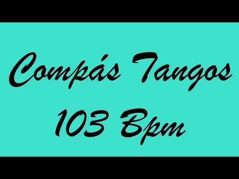 Compás Tangos 103 Bpm - Bases Flamencas