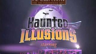 Haunted Illusions at FM Kirby Center