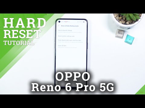 How to Hard Reset OPPO Reno 6 5G via Settings – WIpe Data / Restore Default Settings