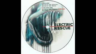Electric Rescue - Ghosts Are Coming (Oxia Remix)