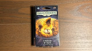 Arkham Horror A Phantom of Truth!