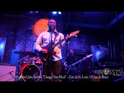 James Ross @ Jubu Smith - "Change Your Mind" - www.Jross-tv.com (St. Louis)