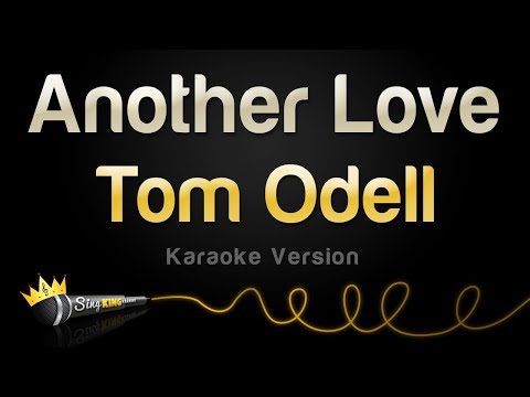 Tom Odell – Another Love (Karaoke Version)
