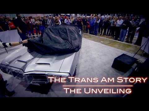 The Trans Am Story: The Unveiling