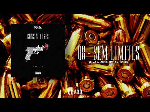 08 Sem limites (Elvis Mendes, Linhas Férteis) prod Yanz