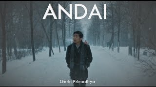 GARIN Y.P - Andai (Official Music Video)