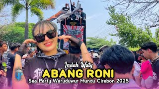 Download lagu BROTHER RONI • INDAH WATY • YOUNG PAI SON PPM • Sea Party Waruduwur Mundu Cirebon 2025 mp3