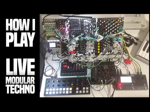 How I Play Live Techno - Improvised Eurorack Modular Setup & Approach