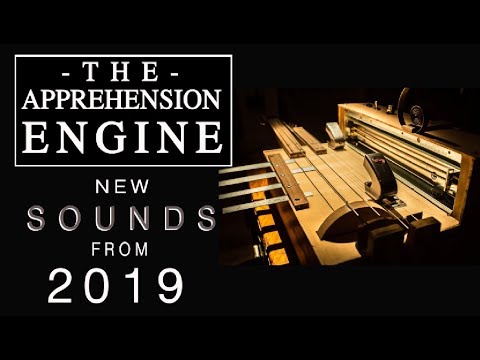 The Apprehension Engine - Horror sounds for 2019