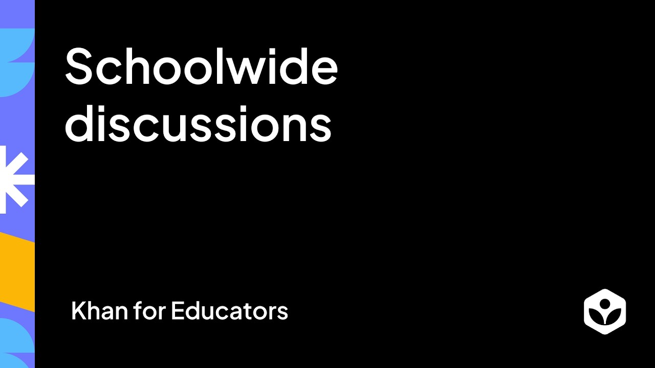 Schoolwide discussions