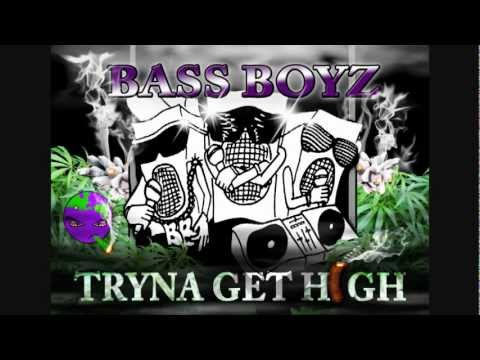 Tryna Get High- Bass Boyz x CDJ