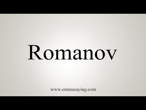 How To Say Romanov