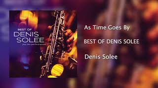 Denis Solee - As Time Goes By [Official Audio]