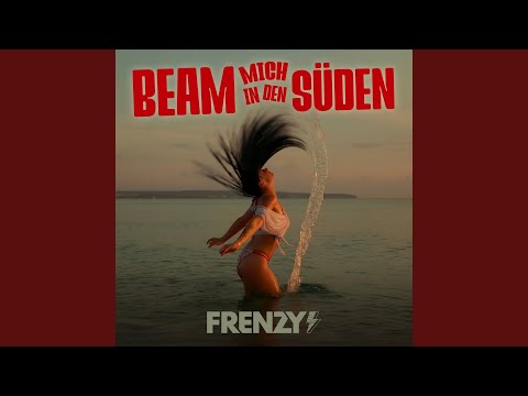 Beam mich in den Süden