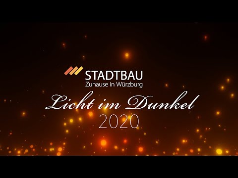 Stadtbau Würzburg - Licht im Dunkel 2020