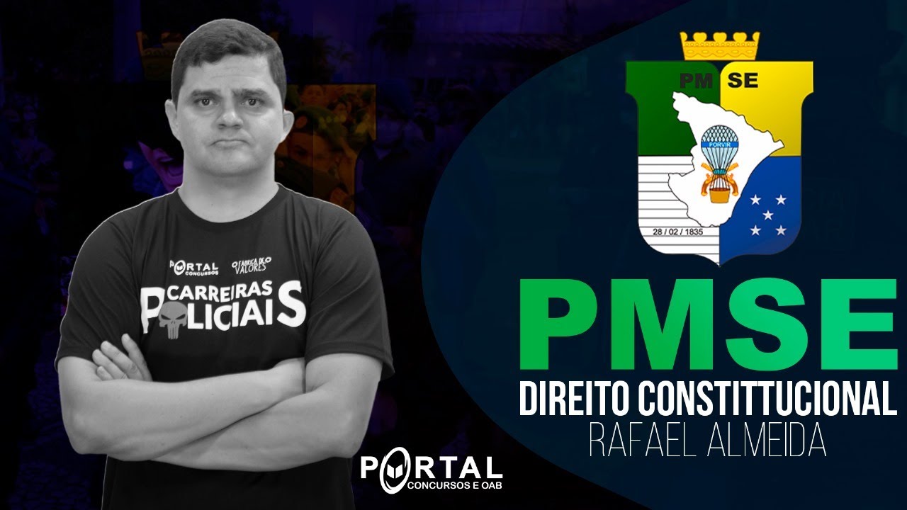 CONCURSO PM/SE: DIREITO CONSTITUCIONAL