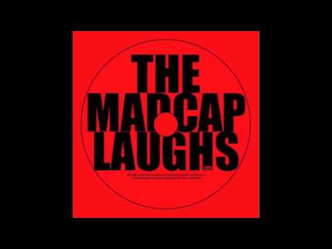 THE MADCAP LAUGHS - RED