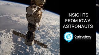 Curious Iowa: Insights from Iowa Astronauts