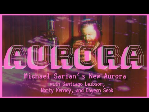Aurora by Michael Sarian's New Aurora